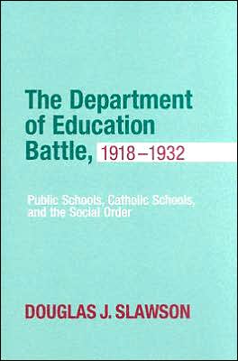 Book The Department of Education Battle, 1918-1932 free