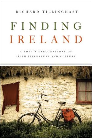 Book Finding Ireland: A Poet's Explorations of Irish Literature and Culture free