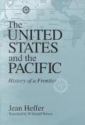 Book The United States and the Pacific: History of a Frontier free