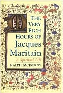 Book The Very Rich Hours of Jacques Maritain: A Spiritual Life free