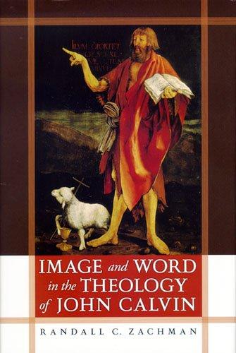 Book Image and Word in the Theology of John Calvin free