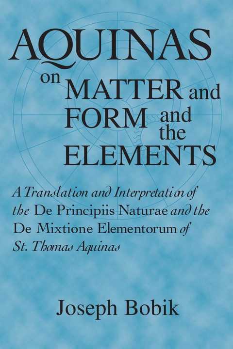 Book Aquinas on Matter and Form and the Elements free