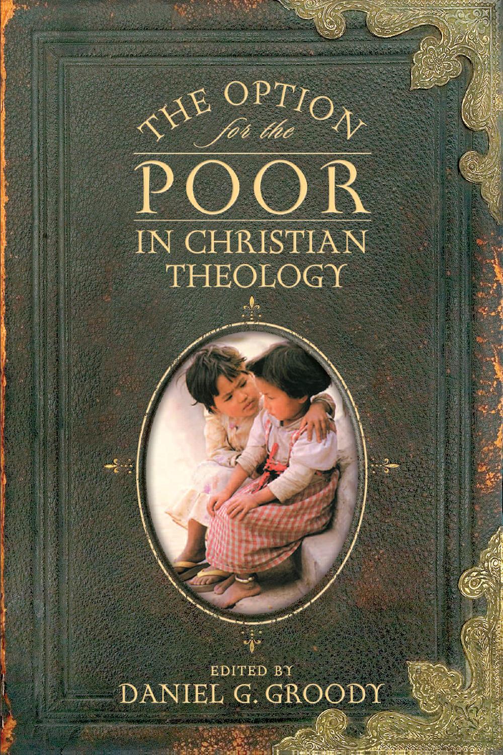 Book The Option for the Poor in Christian Theology free