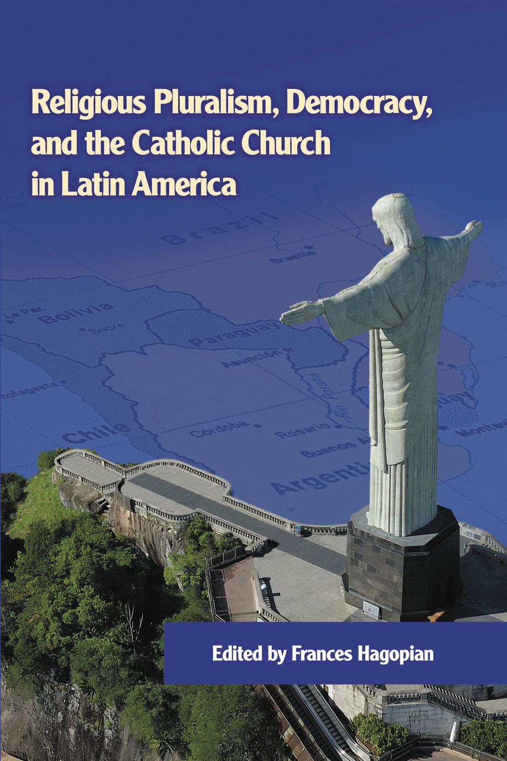 Book Religious Pluralism, Democracy, and the Catholic Church in Latin America free