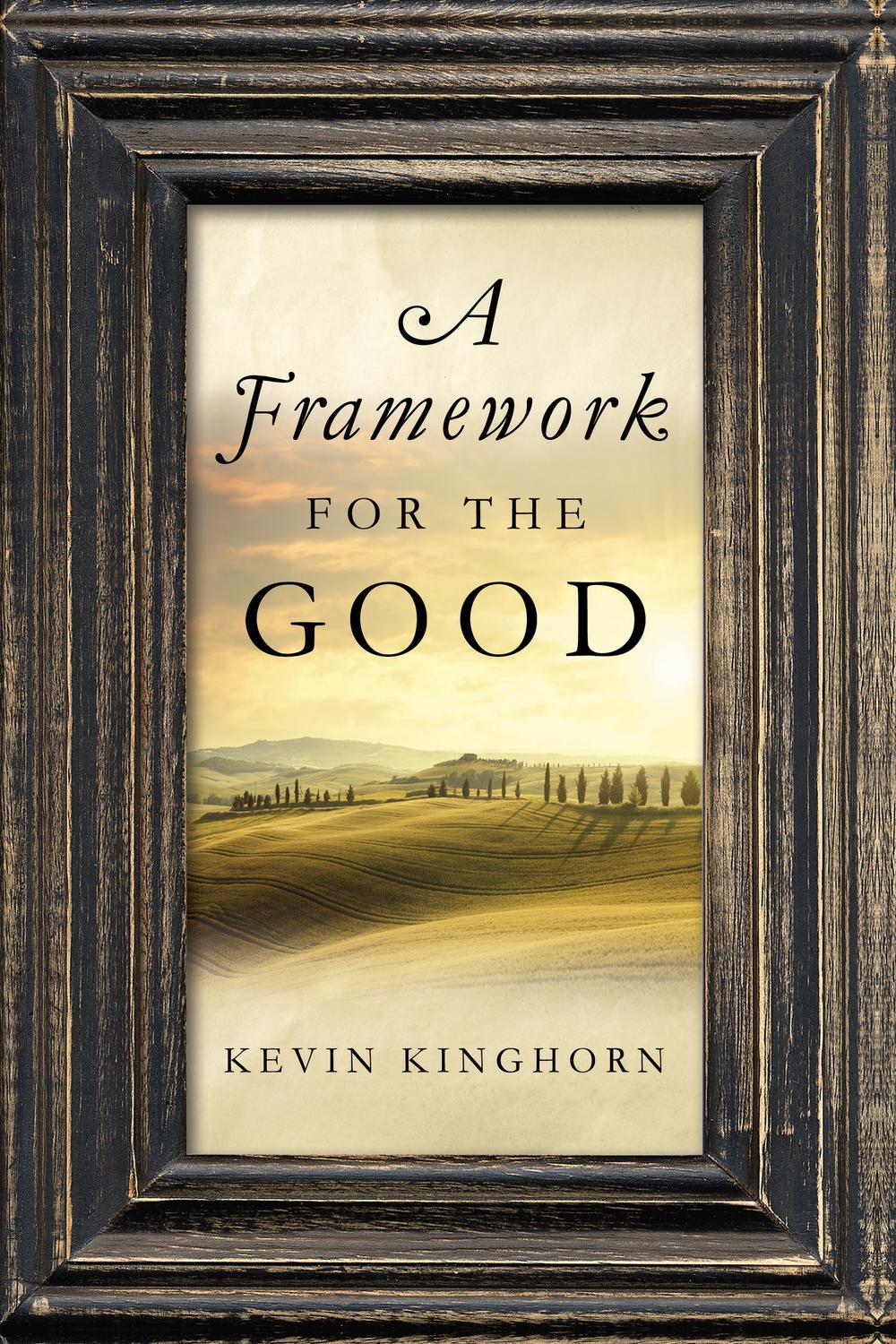 Book A Framework for the Good free