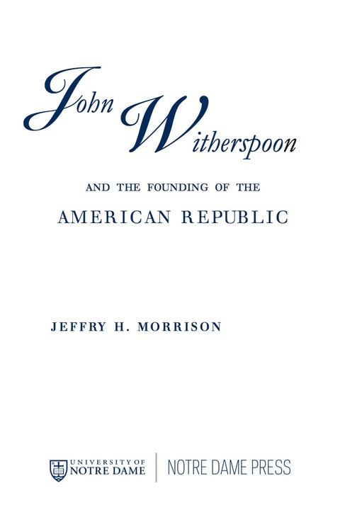 Book John Witherspoon and the Founding of the American Republic free