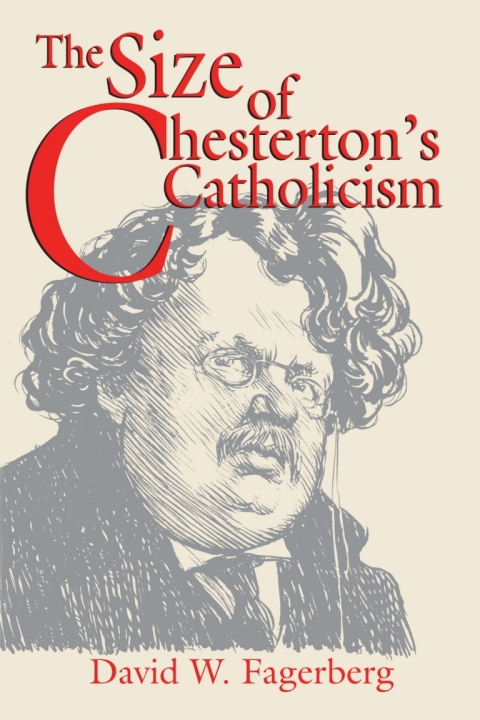 Book Size of Chesterton’s Catholicism, The free Book Size of Chesterton’s Catholicism, The free