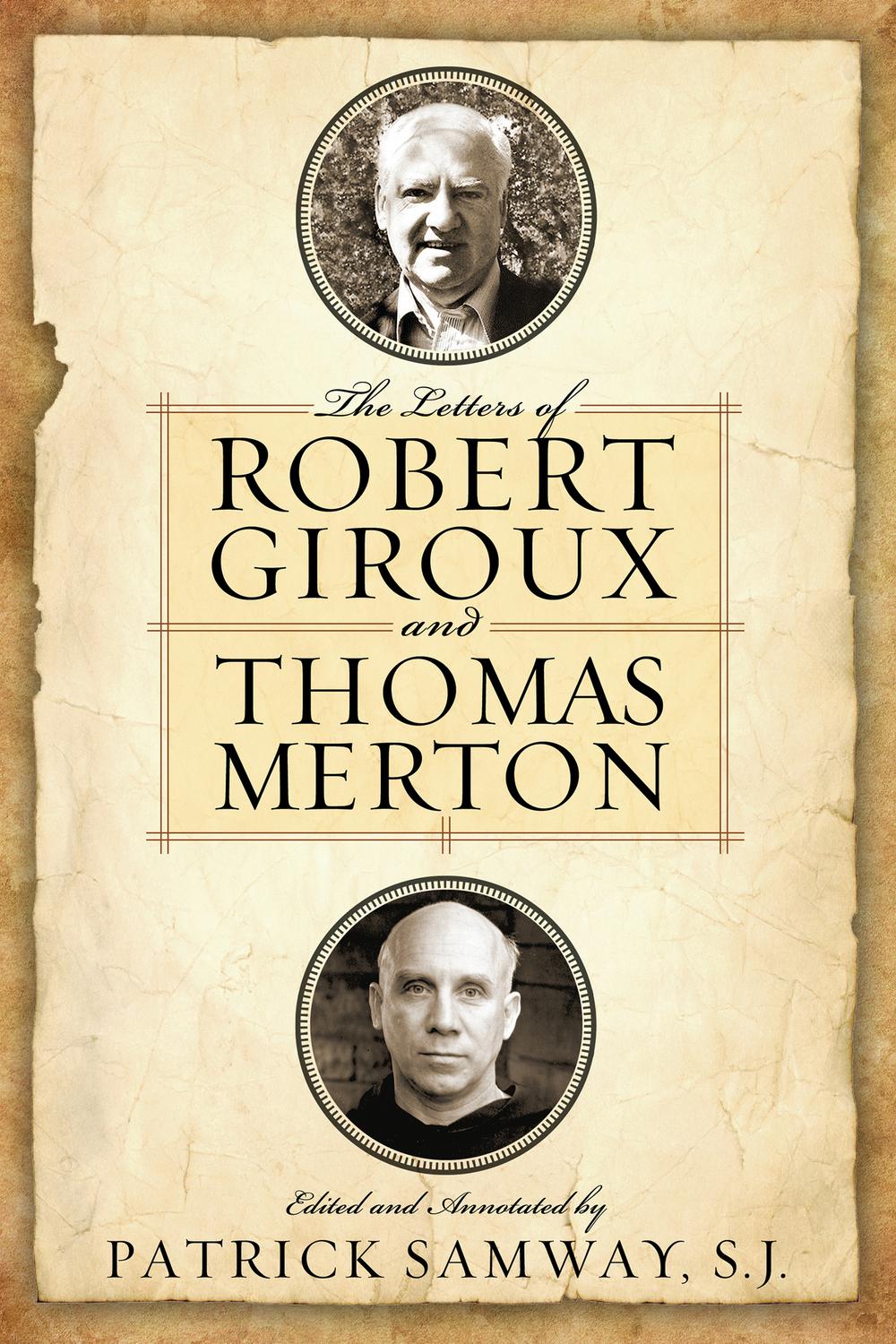 Book Letters of Robert Giroux and Thomas Merton, The free