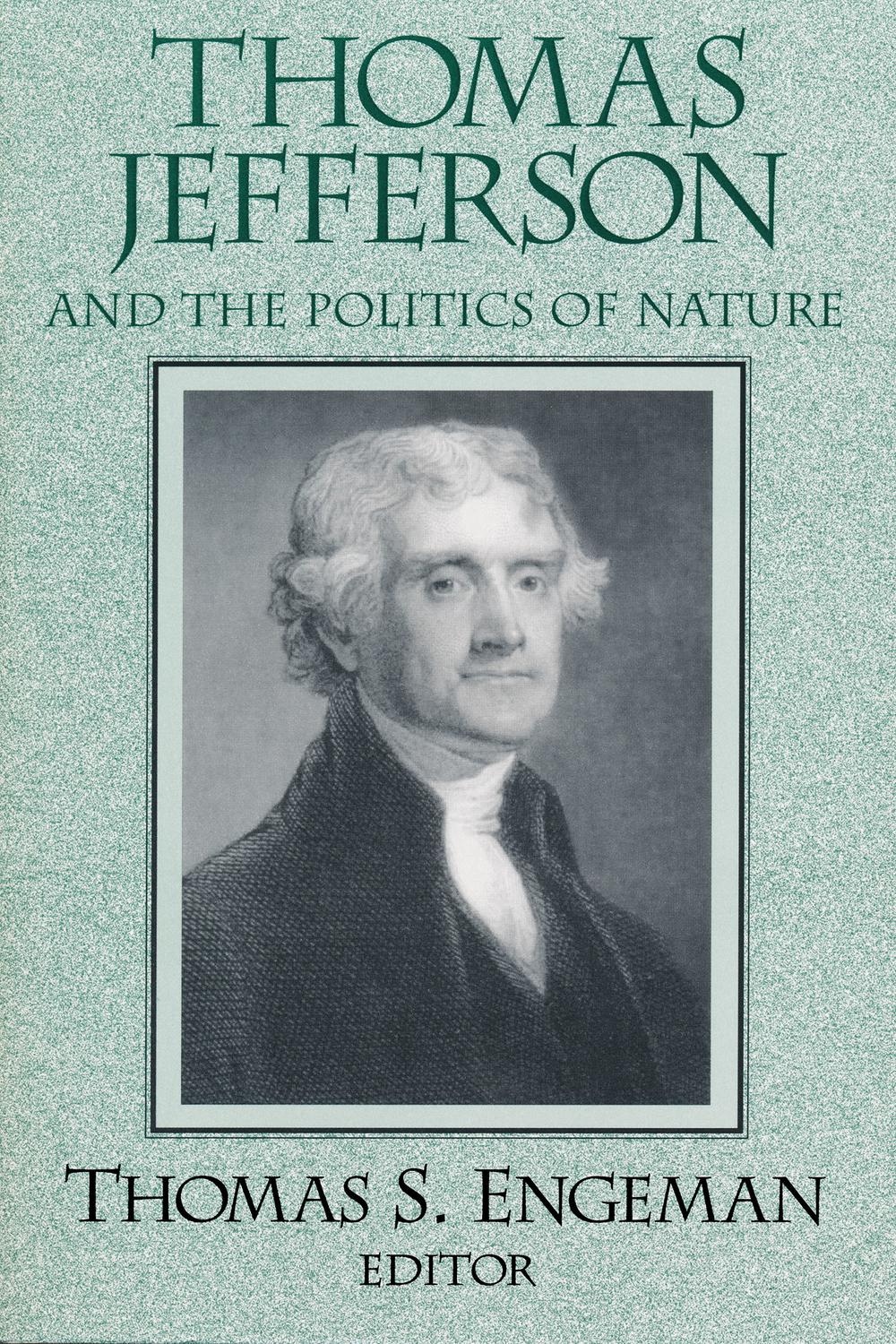 Book Thomas Jefferson and the Politics of Nature free