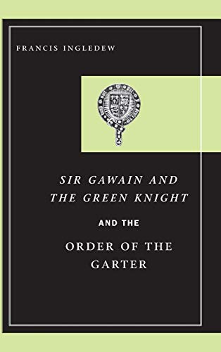 Book Sir Gawain and the Green Knight and the Order of the Garter free