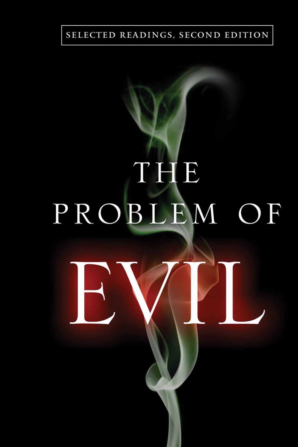 Book The Problem of Evil: Selected Readings, Second Edition free