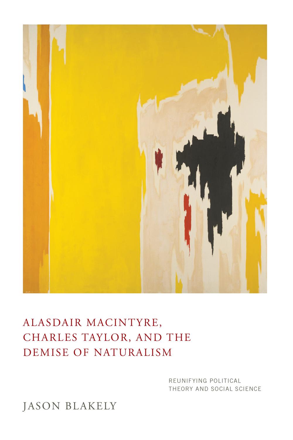 Book Alasdair MacIntyre, Charles Taylor, and the Demise of Naturalism free