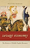Book Savage economy: the returns of Middle English romance free