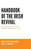 Book Handbook of the Irish Revival: An Anthology of Irish Cultural and Political Writings 1891–1922 free