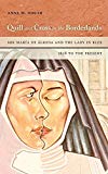 Book Quill and Cross in the Borderlands: Sor María de Ágreda and the Lady in Blue, 1628 to the Present free