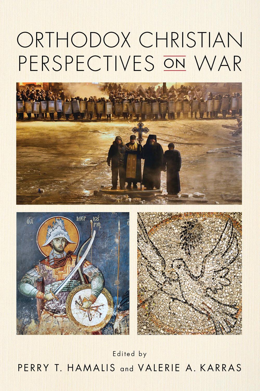 Book Orthodox Christian Perspectives on War free