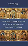 Book Theological Hermeneutics and the Book of Numbers as Christian Scripture (Reading the Scriptures) free