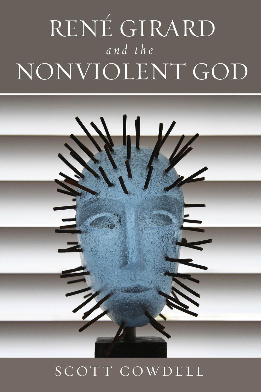 Book René Girard and the Nonviolent God free