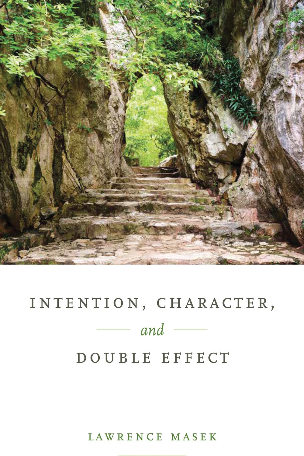 Book Intention, Character, and Double Effect free