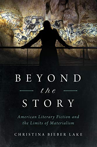 Book Beyond the Story: American Literary Fiction and the Limits of Materialism free