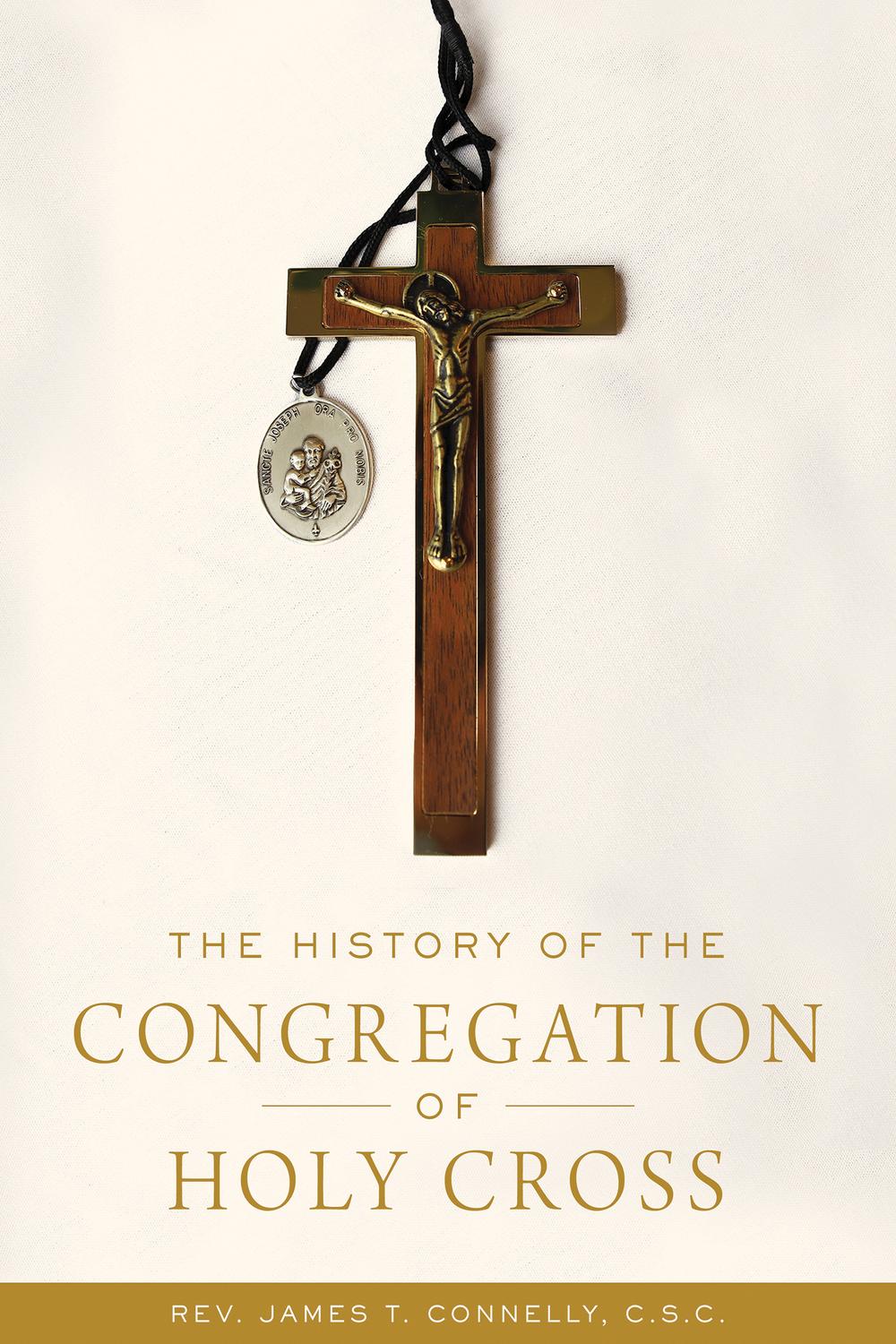 Book The History of the Congregation of Holy Cross free