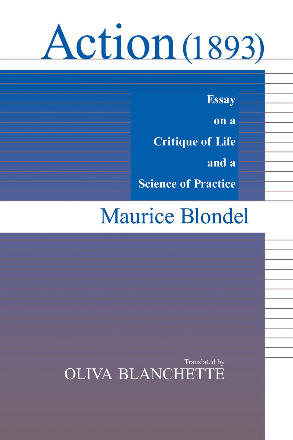 Book Action (1893): Essay on a Critique of Life and a Science of Practice free