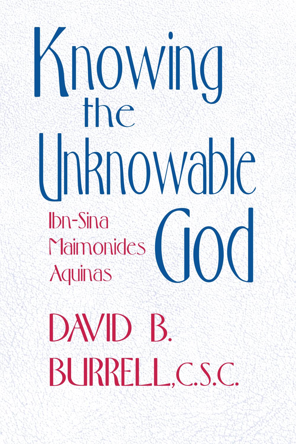 Book Knowing the Unknowable God free