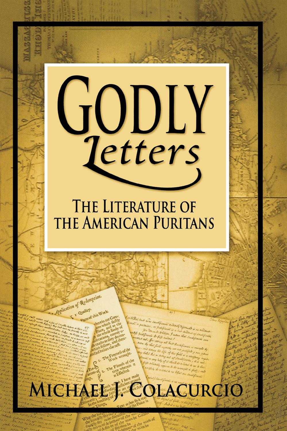 Book Godly Letters: The Literature of the American Puritans free