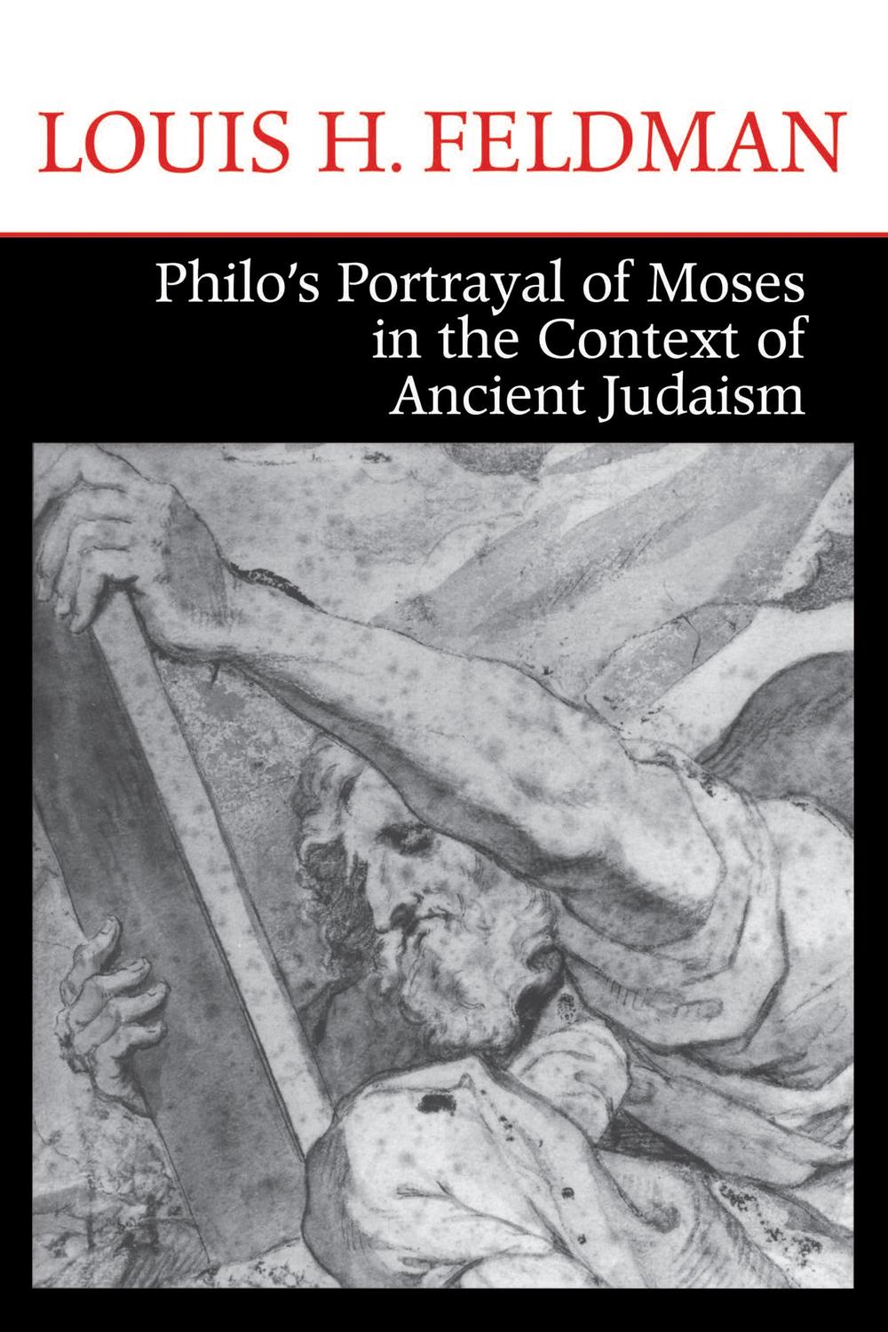 Book Philo's Portrayal of Moses in the Context of Ancient Judaism (Christianity and Judaism in Antiquity) free