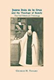Book Juana Inés de la Cruz and the Theology of Beauty: The First Mexican Theology free