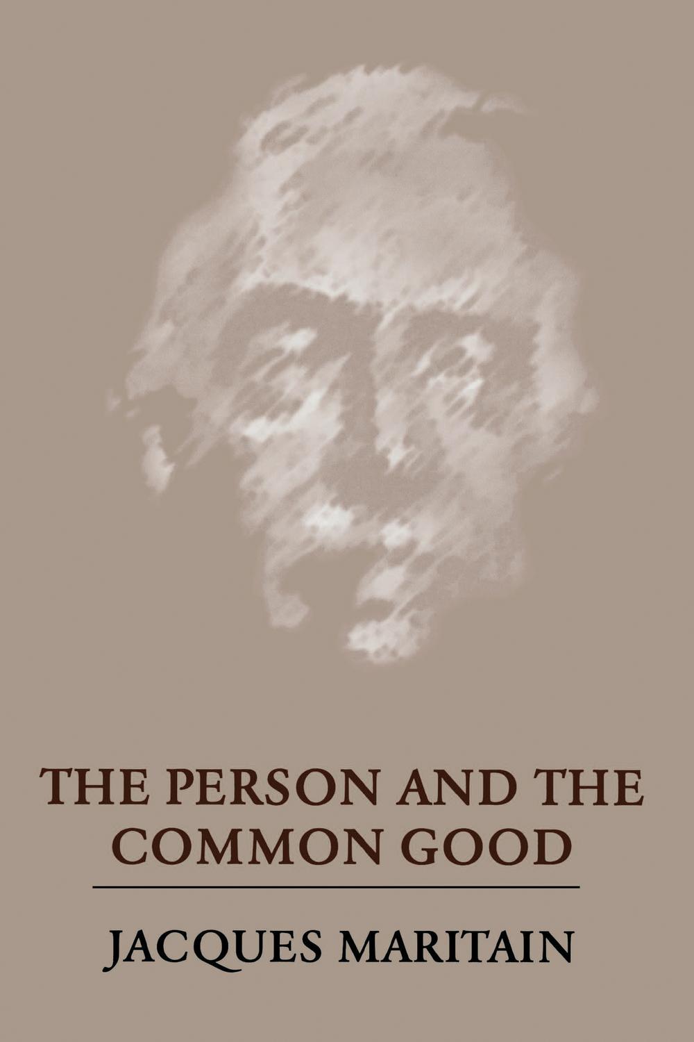 Book The Person and the Common Good free