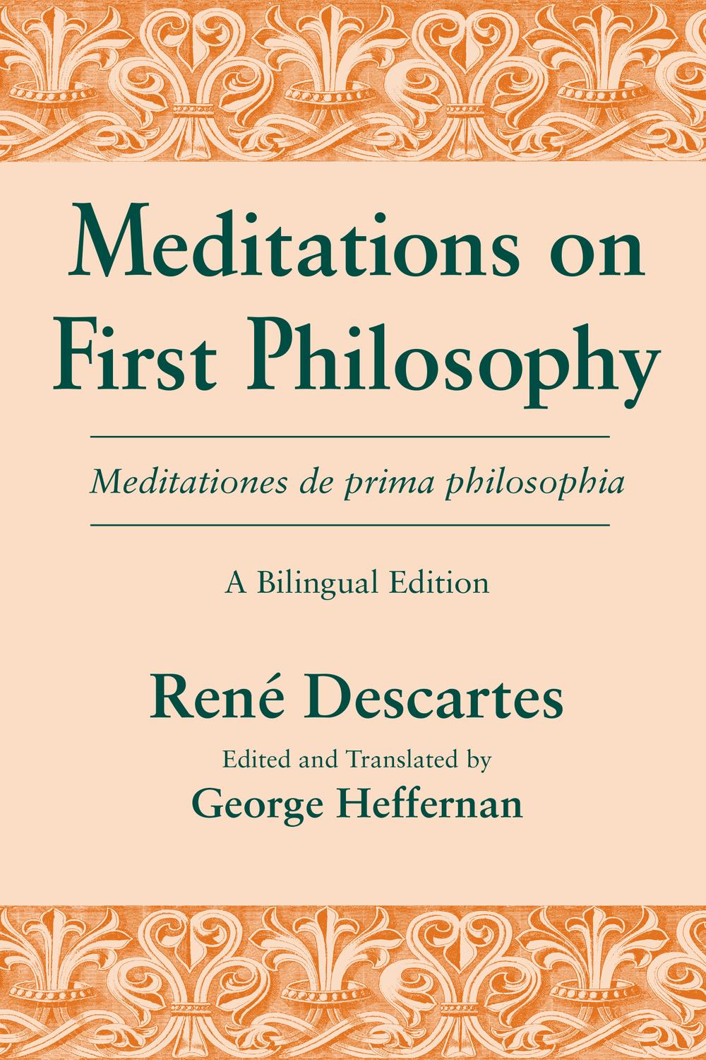 Book Meditations on First Philosophy/ Meditationes de prima philosophia: A Bilingual Edition free