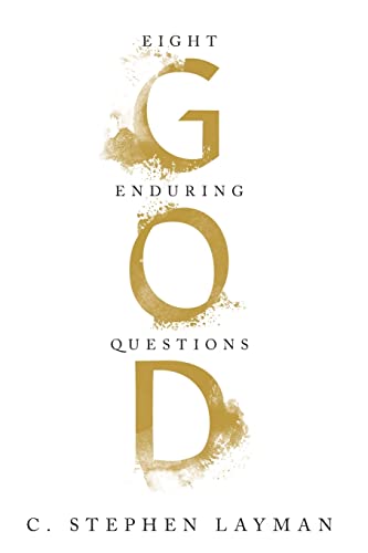 Book God: Eight Enduring Questions free