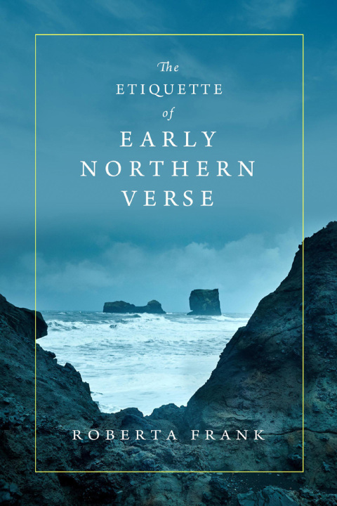 Book The Etiquette of Early Northern Verse free