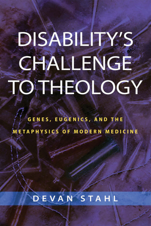 Book Disability's Challenge to Theology free