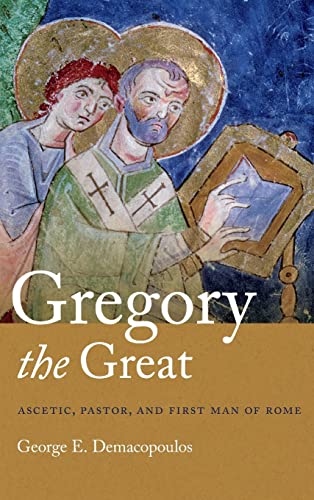 Book Gregory the Great: Ascetic, Pastor, and First Man of Rome free