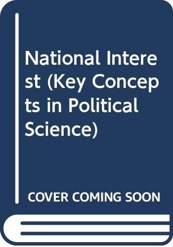 Book National interest (Key concepts in political science) free