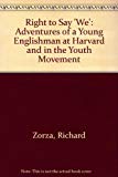 Book Right to Say 'We': Adventures of a Young Englishman at Harvard and in the Youth Movement free