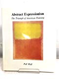 Book Abstract expressionism: The triumph of American painting free