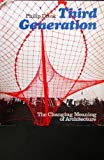 Book Third generation: The changing meaning of architecture free