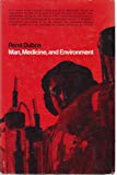 Book Man, Medicine and Environment free