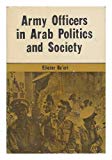 Book Army officers in Arab politics and society free