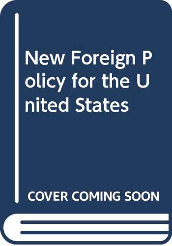 Book New Foreign Policy for the United States free