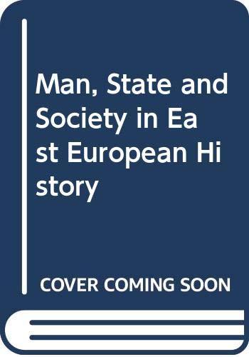 Book Man, State And Society In East European History free