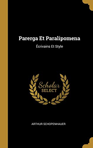 Book Parerga Et Paralipomena: Écrivains Et Style (French Edition) free