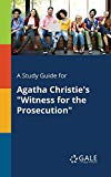 Book A Study Guide for Agatha Christie's "Witness for the Prosecution" free