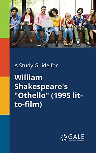 Book A Study Guide for William Shakespeare's "Othello" (1995 Lit-to-film) free