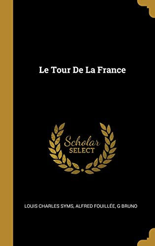 Book Le Tour de la France (French Edition) free
