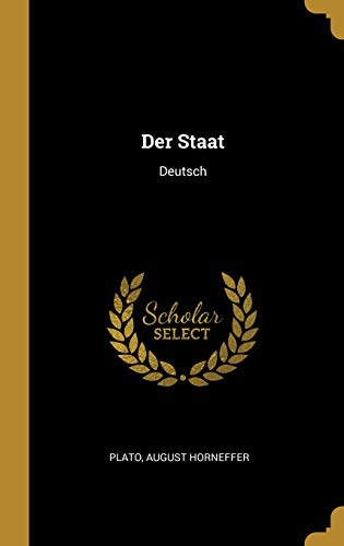 Book Der Staat: Deutsch (german Edition) free
