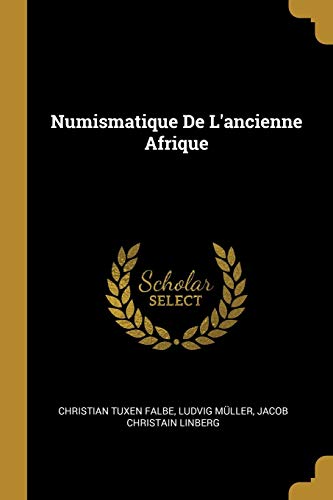 Book Numismatique De L'ancienne Afrique (French Edition) free